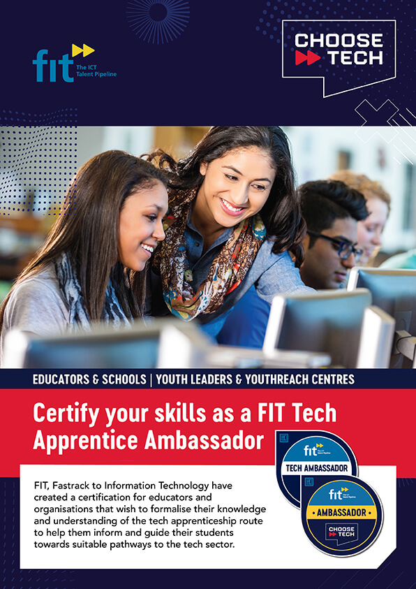Certify your skills as a FIT Tech Apprentice Ambassador